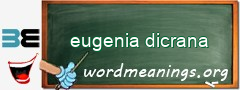 WordMeaning blackboard for eugenia dicrana